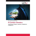 El Cambio Climatico