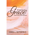 Carried by Grace: A guide for mothers of victims of sexual abuse