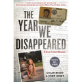 The Year We Disappeared: A Father-Daughter Memoir