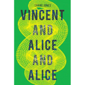 Vincent and Alice and Alice