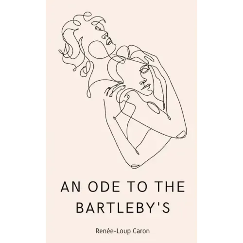 An Ode to the Bartleby's