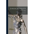 Juridical Equity: Abridged for the Use of Students