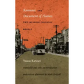 Kannani and Document of Flames: Two Japanese Colonial Novels