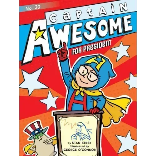 Captain Awesome for President