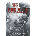The Four Deuces: A Korean War Story