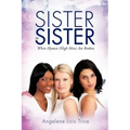 Sister to Sister