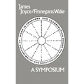 James Joyce-Finnegans Wake: A Symposium