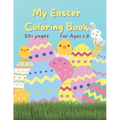 My Easter Coloring Book: 50+ fun Easter Colouring Pages