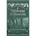 An Essay towards a Philosophy of Education: Centenary Expanded Edition