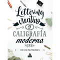 Lettering Creativo Y Caligrafía Moderna