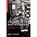 Sisters in the Brotherhoods: Working Women Organizing for Equality in New York City