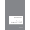 Death Penalty Jurisprudence in Nigeria