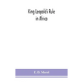King Leopold's rule in Africa
