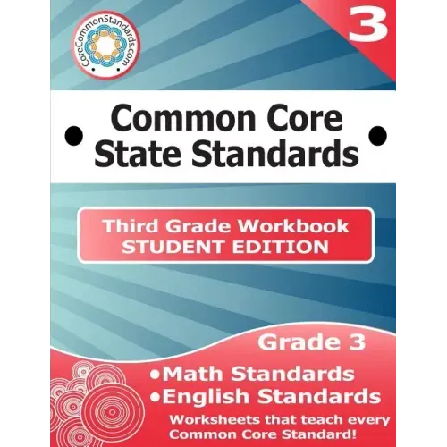 Third Grade Common Core Workbook - Student Edition