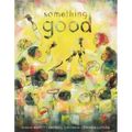 Something Good