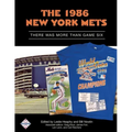 The 1986 New York Mets: There Was More Than Game Six