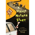 A Whole Nother Story
