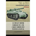 TM 9-751 155-mm Gun Motor Carriage M12 and Cargo Carrier M30 Technical Manual
