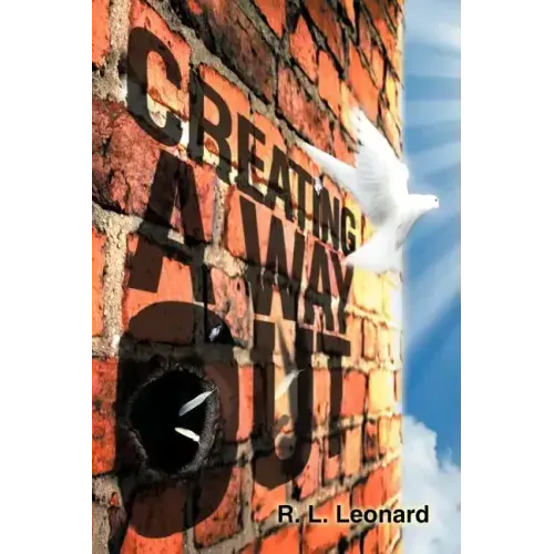 Creating a Way Out