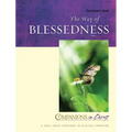 The Way of Blessedness Participant's Book: Companions in Christ