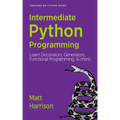 Treading on Python Volume 2: Intermediate Python