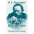 General Idea of the Revolution in the Nineteenth Century