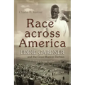 Race Across America: Eddie Gardner and the Great Bunion Derbies