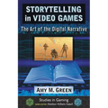 Storytelling in Video Games: The Art of the Digital Narrative