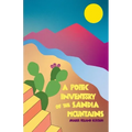 A Poetic Inventory of the Sandia Mountains