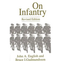 On Infantry: Revised Edition (REV)