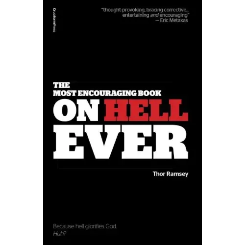 The Most Encouraging Book on Hell Ever
