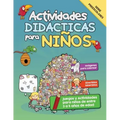Actividades Didácticas para Niños: Juegos y Actividades para niños de entre 3 a 5 años de edad