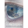 Planeta Lina: Una Aventura de Adentro Hacia Fuera