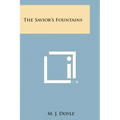 The Savior's Fountains