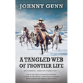 A Tangled Web of Frontier Life