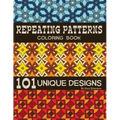Repeating Patterns Coloring Book: 101 Unique Designs