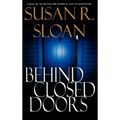 Behind Closed Doors