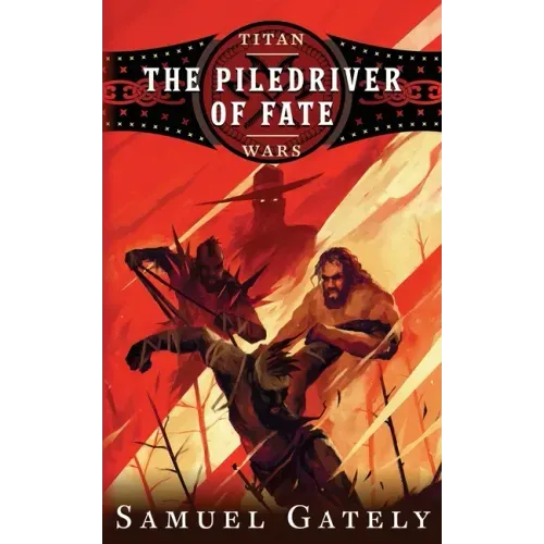 The Piledriver of Fate