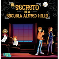 El Secreto de la Escuela Alfred Hills: Una Historia de Misterio para niños con ilustraciones