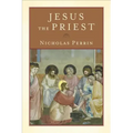 Jesus the Priest