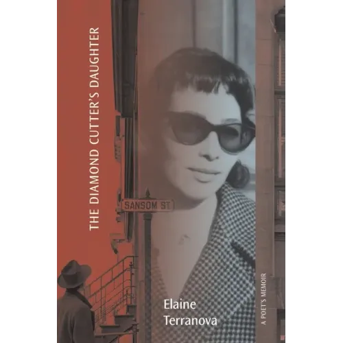 The Diamond Cutter's Daughter: A Poet's Memoir