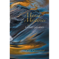 Mania Mysteries: A Grief Journey