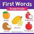 First Words (Fresh Fruits): Early Education book of learning fruits names with pictures for kids