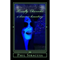 The Horsefly Chronicles: A Demonic Haunting