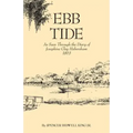 Ebb Tide: As Seen Through the Diary of Josephine Clay Habersham, 1863