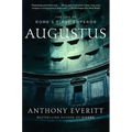 Augustus: The Life of Rome's First Emperor