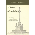 Pietas Austriaca: Austrian Religious Practices in the Baroque Era