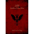 Lilith: Goddess of Sitra Ahra