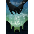 Dreams from the Grave