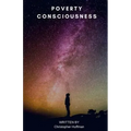 Poverty Consciousness